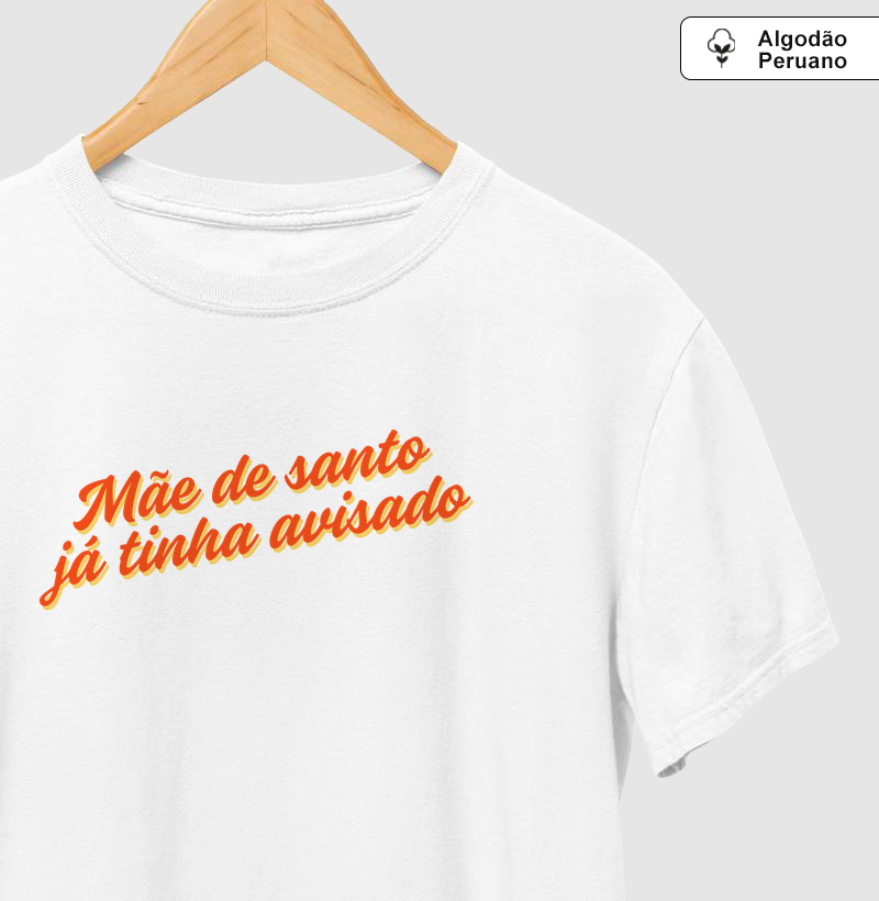Mãe de santo avisou