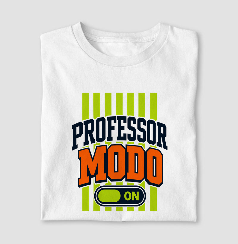 Professor Modo ON – Estampa Divertida e Moderna para Educadores