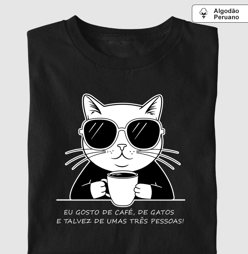 Eu gosto de café, de gatos e talvez de umas três pessoas!