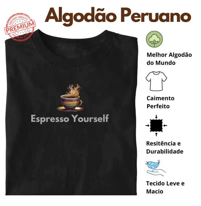 Camiseta Espresso Yourself Xícara Colorida Algodão Peruano