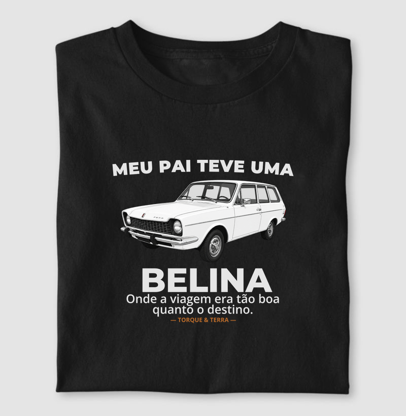 Meu pai teve uma - BELINA I- branca