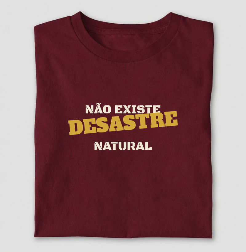 Não Existe Desastre Natural