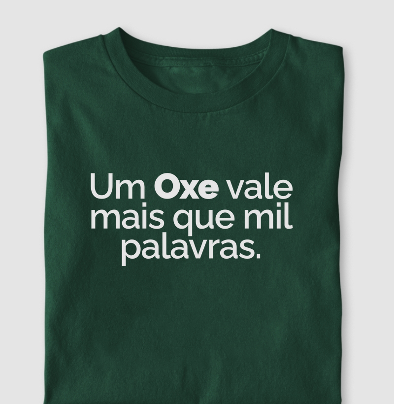 Um Oxe vale mais que mil palavras