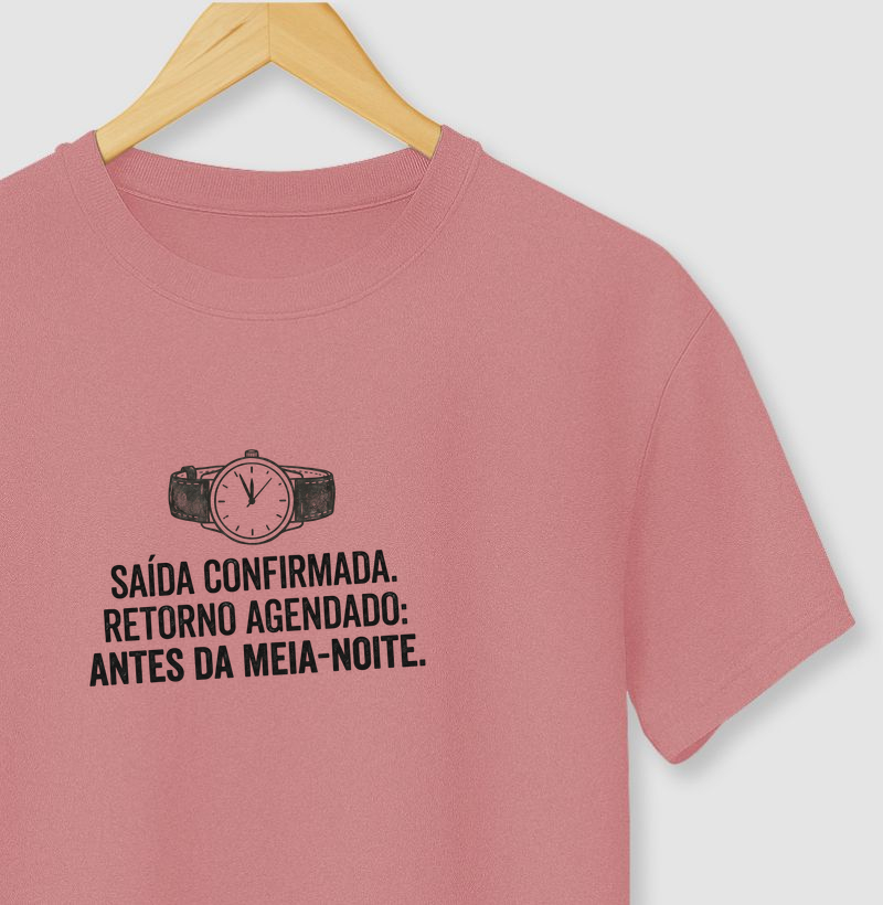 Camiseta Saída Confirmada, Retorno Antes da Meia-Noite – No Plan Club