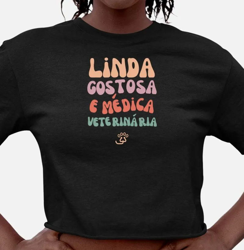 Linda, Gostosa e Médica Veterinária