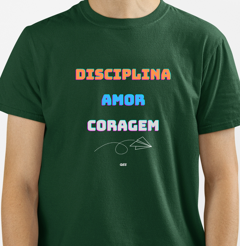DISCIPLINA AMOR CORAGEM