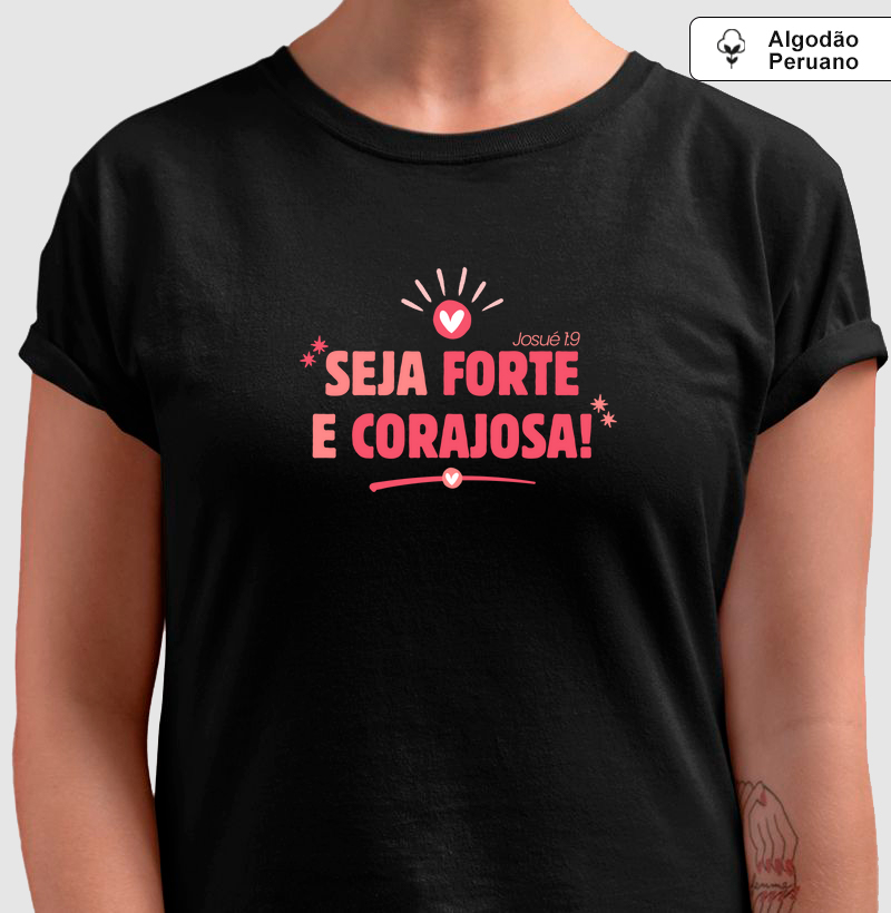 Seja Forte e Corajosa