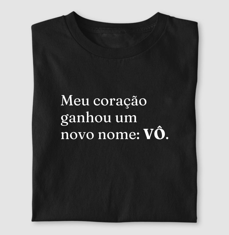 Meu coração ganhou um novo nome: VÔ.
