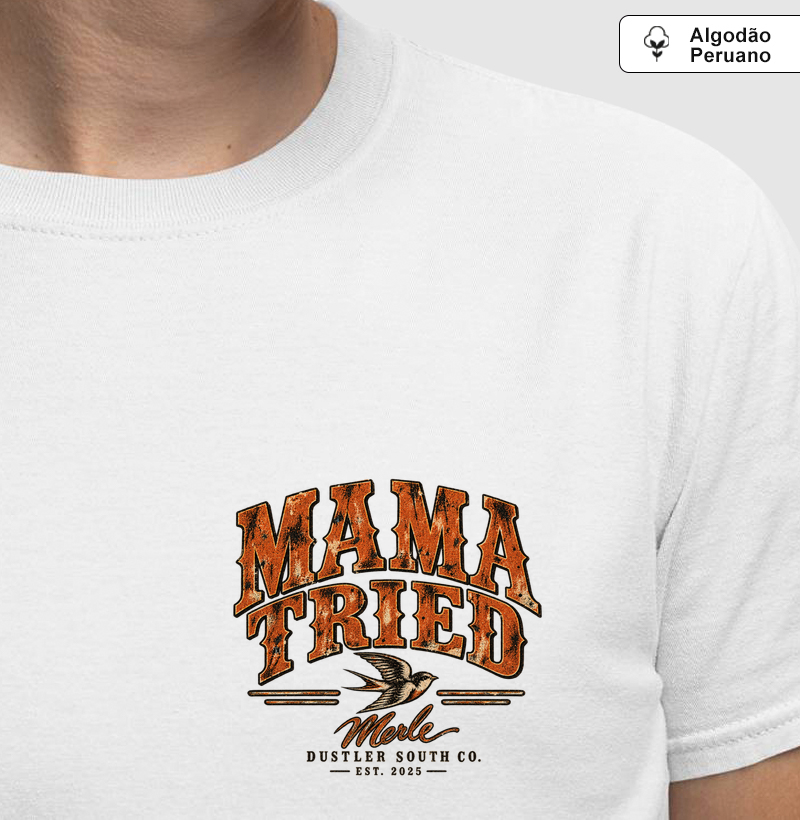 Country Masculina Mama Tried