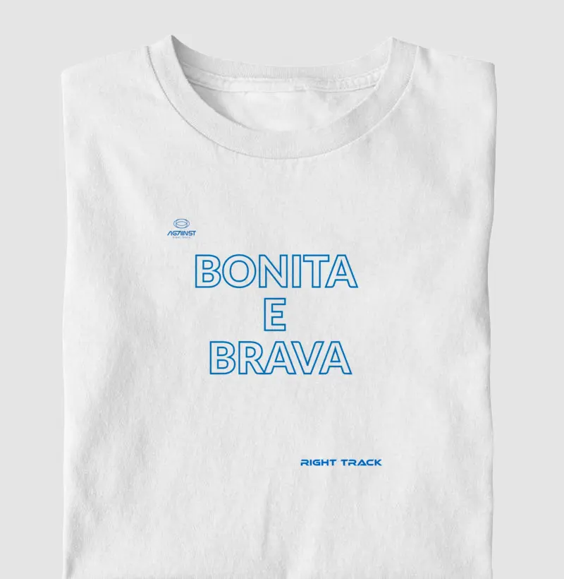 Bonita e Brava.