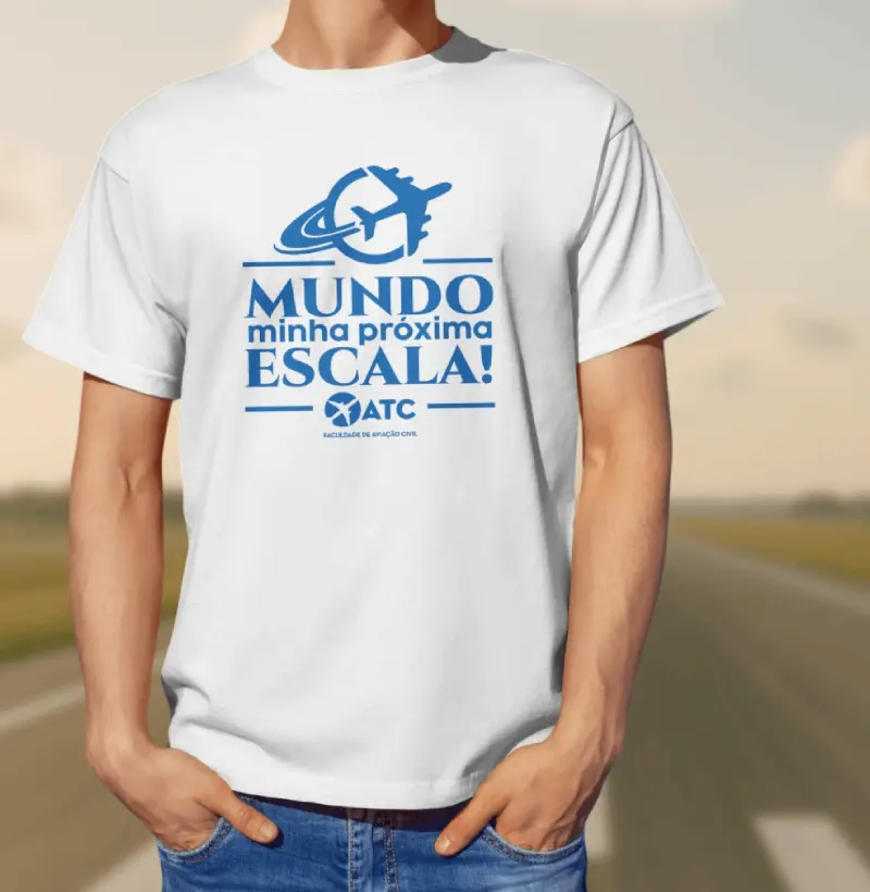 Camiseta "Mundo, minha próxima escala!" - Linha Pilotos ATC