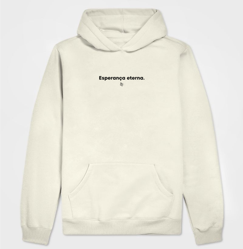 Esperança eterna - Hoodie Moletom