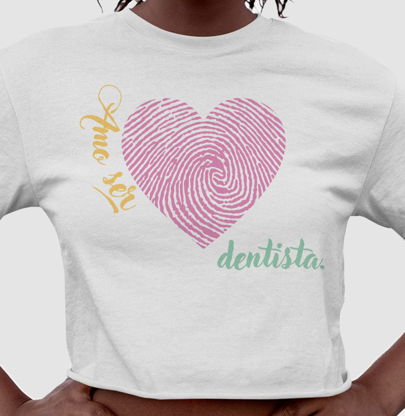 Tee Cropped "Amo ser dentista" Código 03006