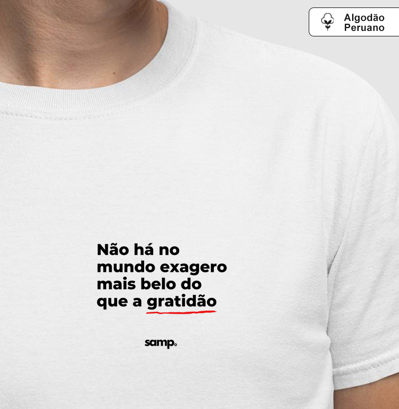 Camiseta Algodão Peruano "Gratidão"