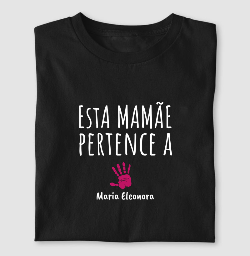 Esta Mamãe pertence a: Maria Eleanora