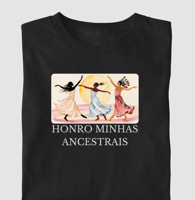 Honro minhas ancestrais
