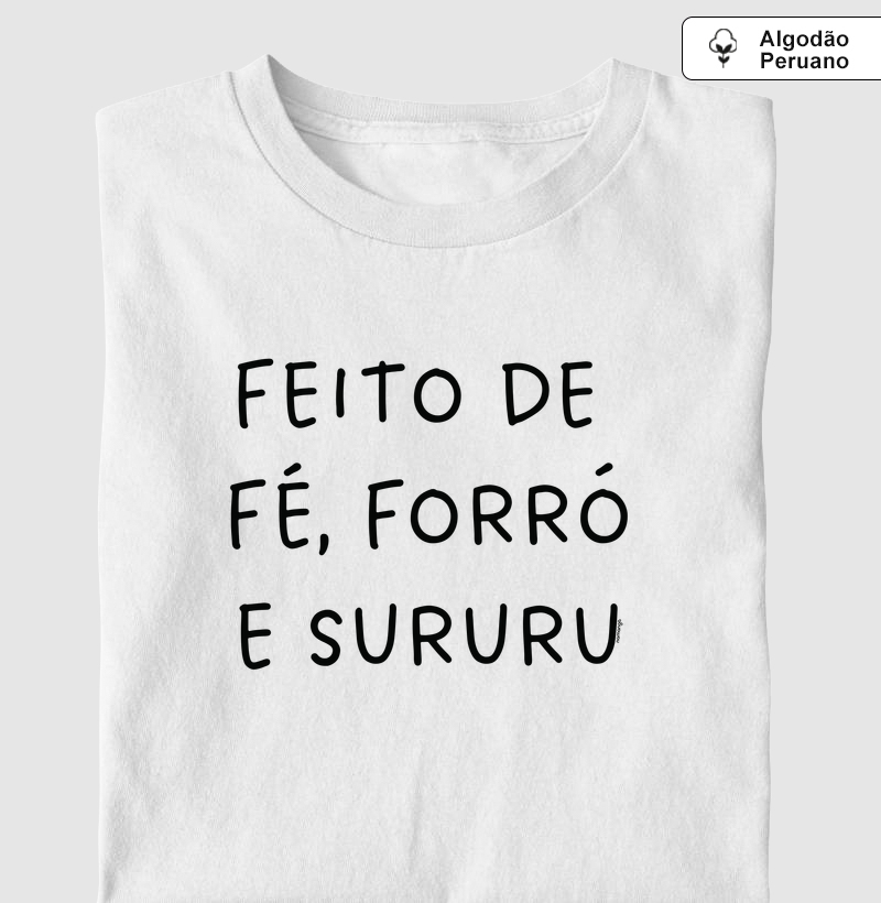 Feito de Fé, Forró e Sururú