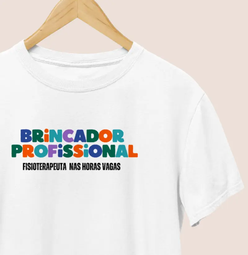 Camiseta | Brincador e Fisioterapeuta