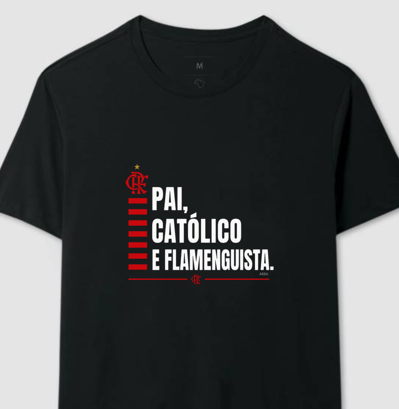 PAI, CATÓLICO E FLAMENGO 