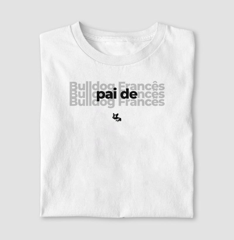 Camiseta Pai e Mãe de Francês