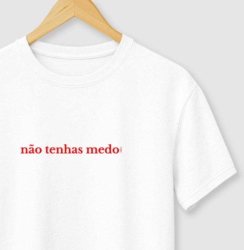 Não tenhas medo