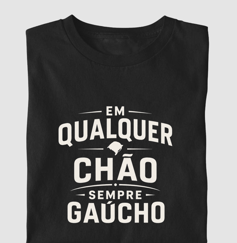 Em qualquer chão, sempre gaúcho