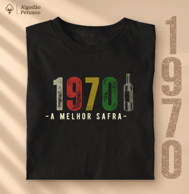 Camiseta A Melhor Safra 1970 - Camiseta Algodão Peruano