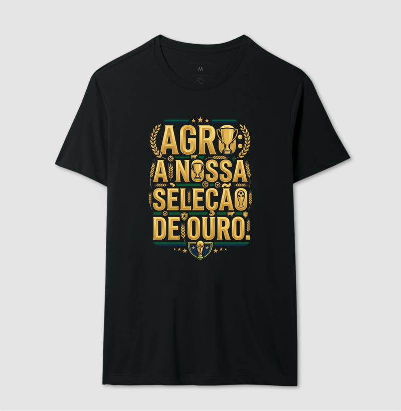 Camiseta Agro nossa seleção de ouro