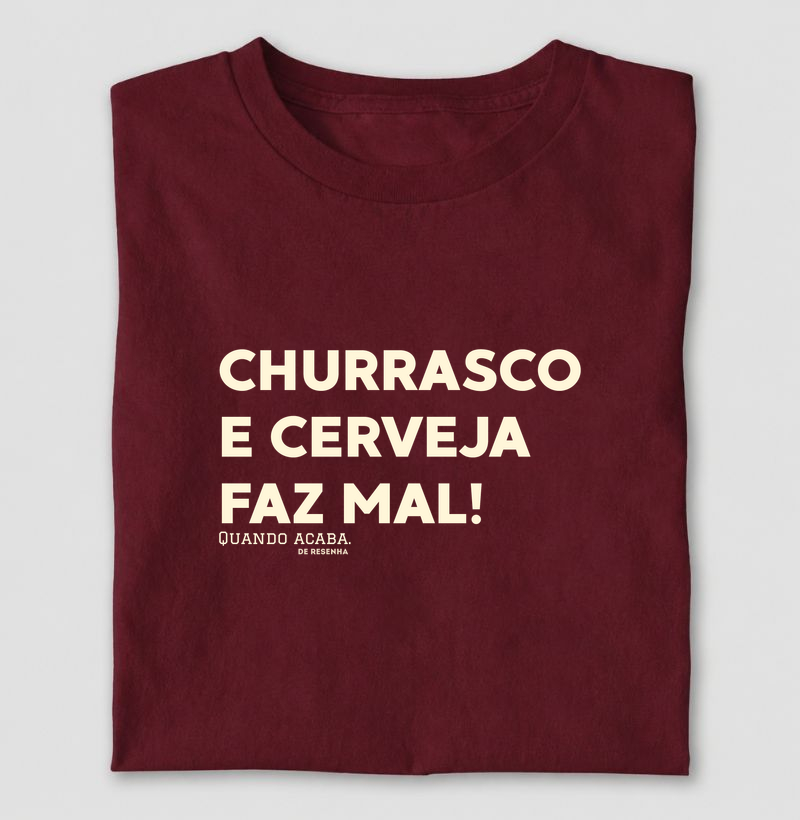 Churrasco e Cerveja Faz Mal