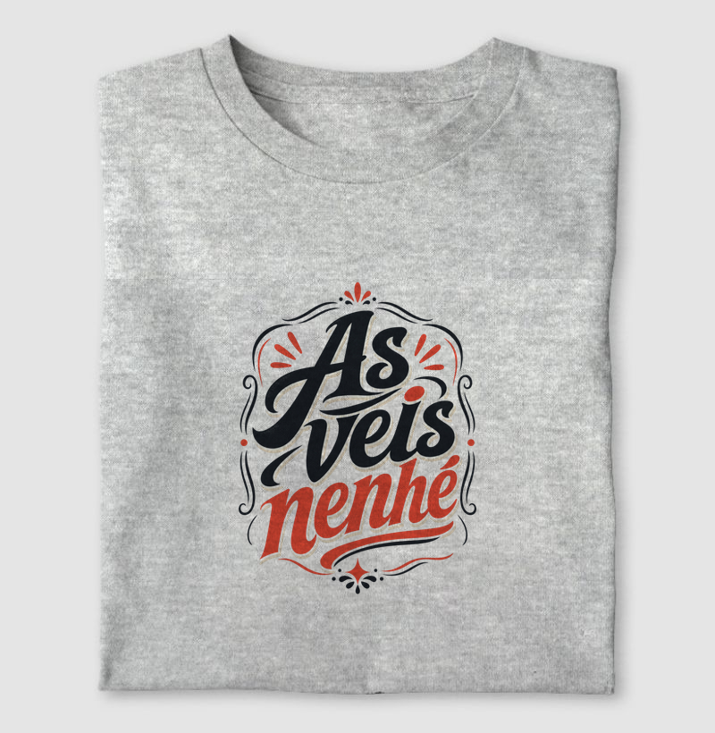 As veis nenhé - Camiseta
