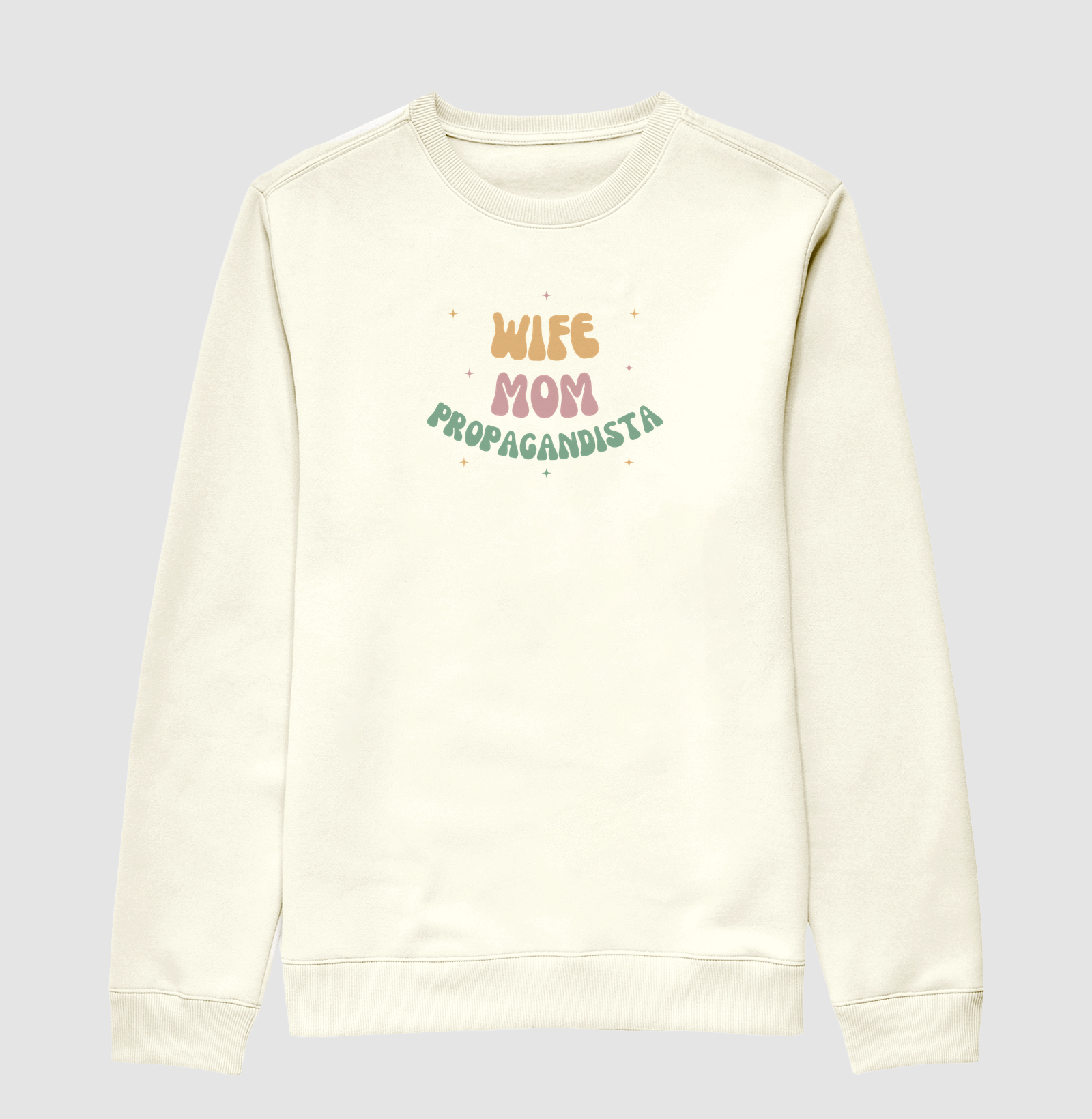 Wife, Mom e Propagandista