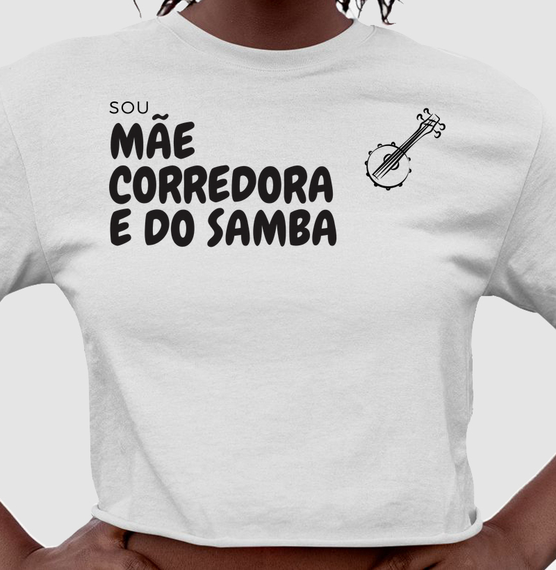 Mãe, corredora e do samba