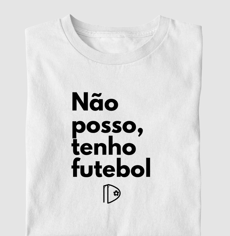Não posso tenho futebol