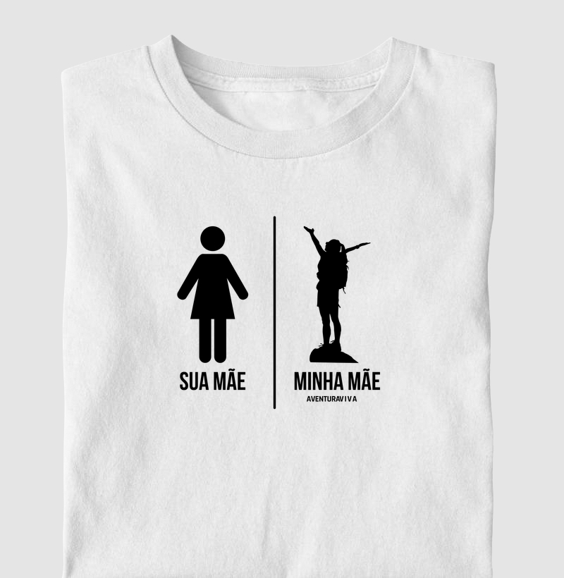 Sua mãe, minha mãe trilheira