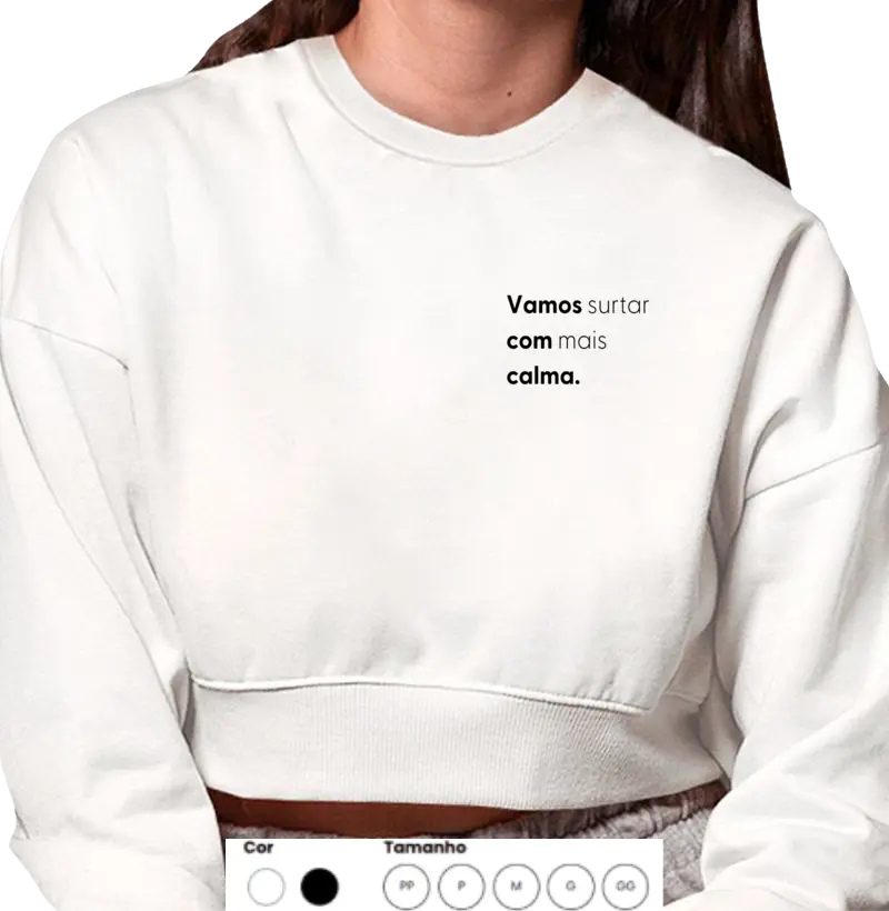 VAMOS surtar COM mais CALMA - moletom cropped