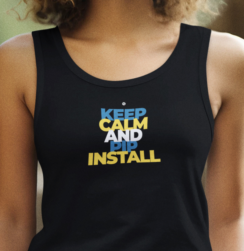 Python Keep Calm and Pip Install