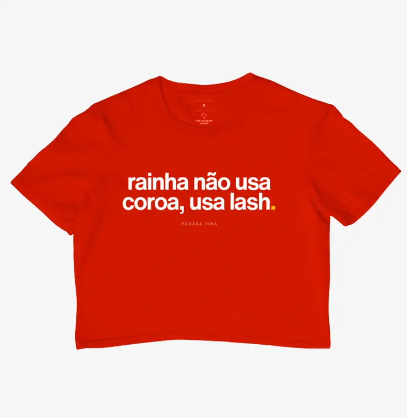 Rainha não usa coroa, usa lash.