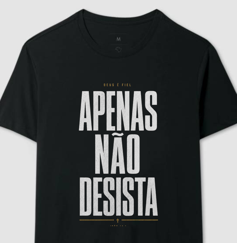 Apenas não desista