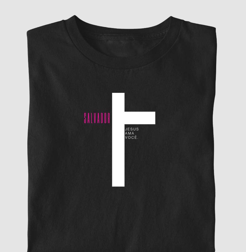 "Salvador, Jesus Ama Você"