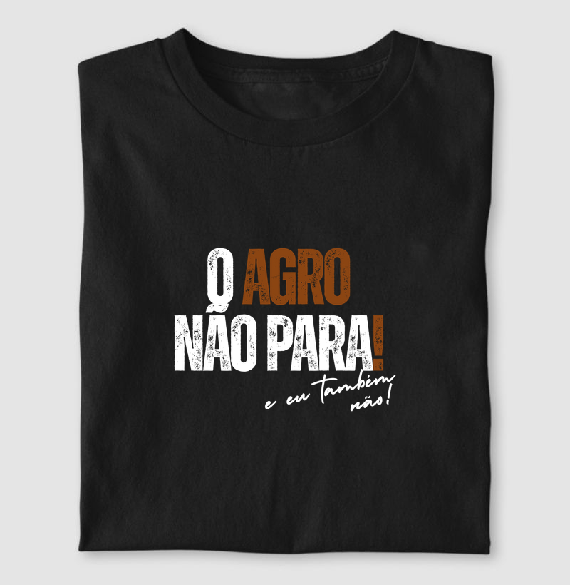 O Agro não para e eu também nao
