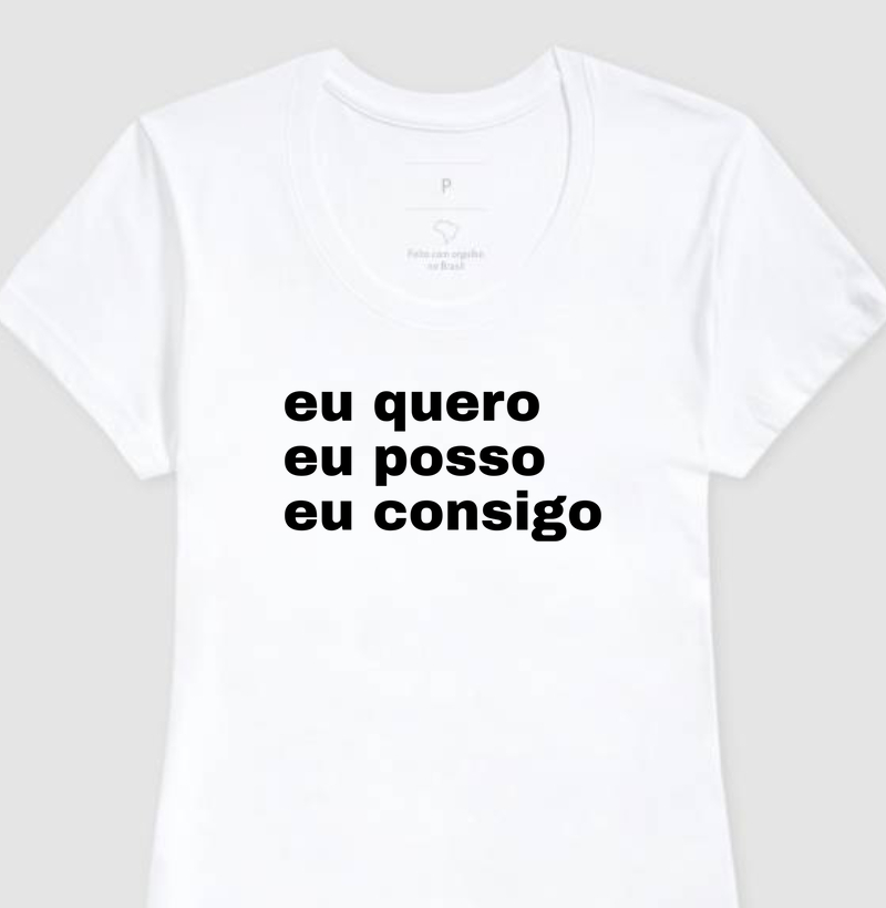 Eu quero, eu posso, eu consigo