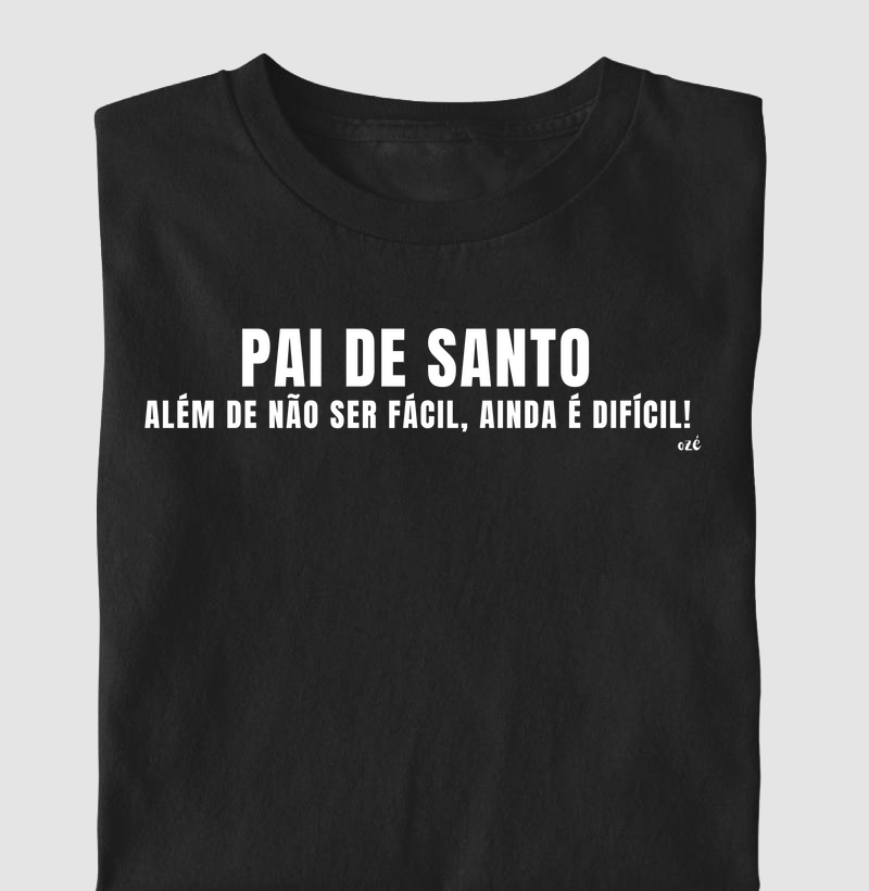 Pai de Santo - Além de não ser fácil ainda é difícil
