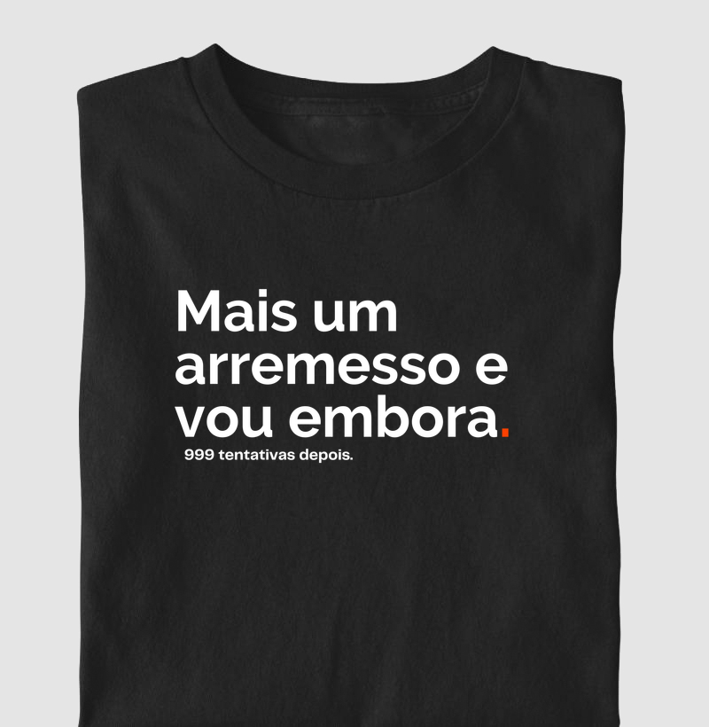 SÓ MAIS UM ARREMESSO