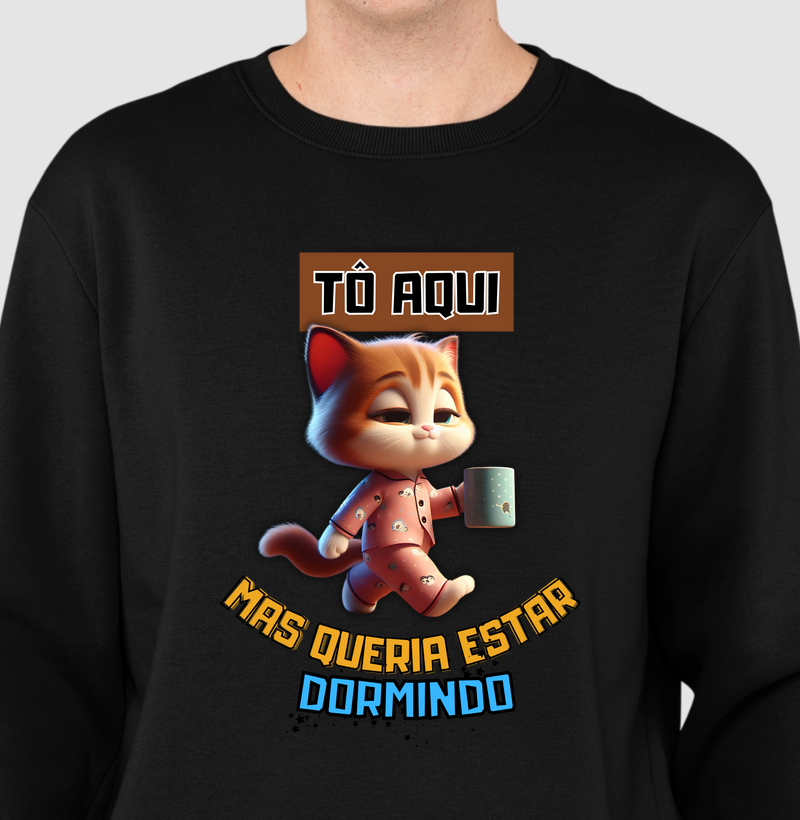 Gatinho - to aqui, mas queria estar dormingo