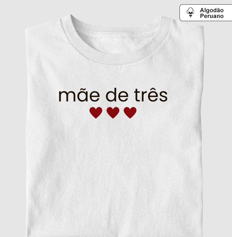 Mãe de três