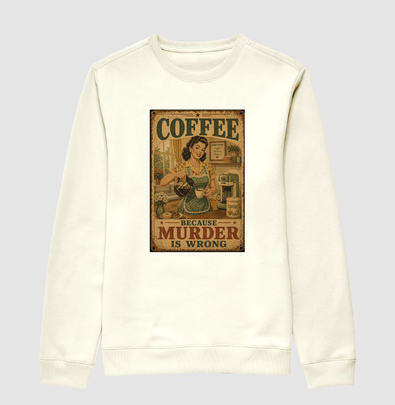 Coffee Because Murder is Wrong