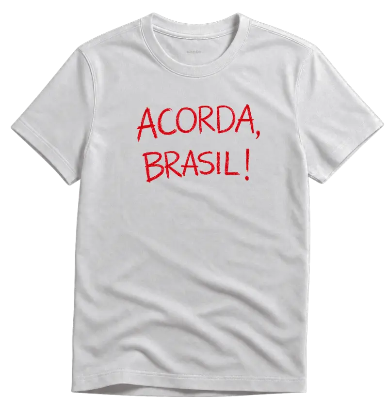 Camiseta Acorda, Brasil! 