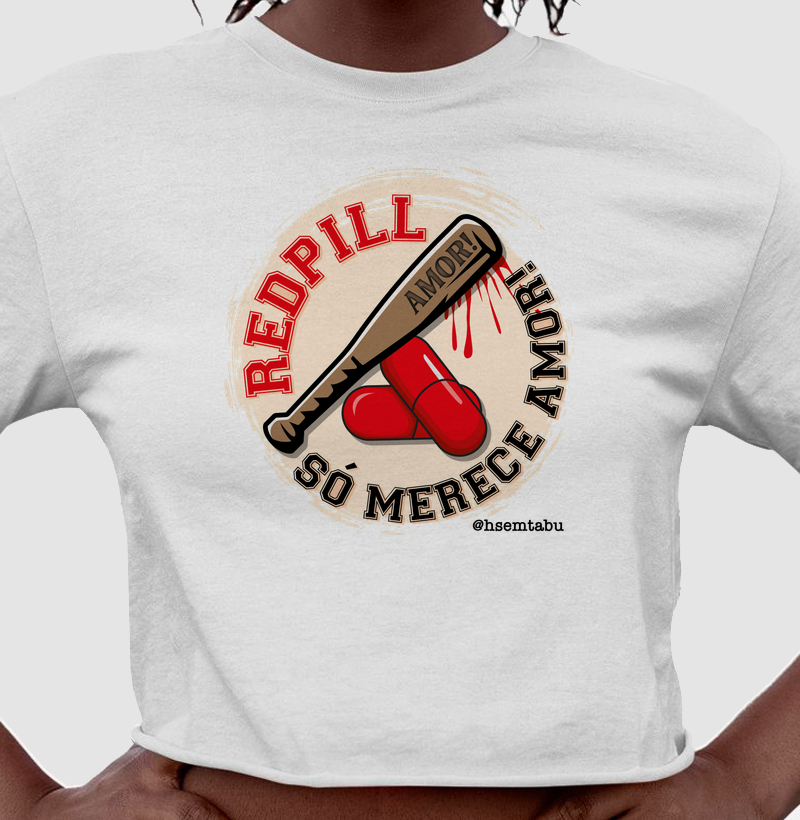HSEMTABU - RedPill só merece AMOR!