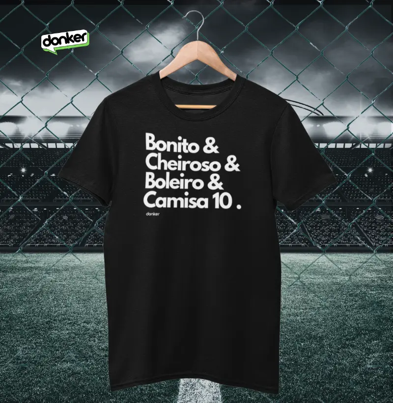 Bonito, cheiroso, boleiro...