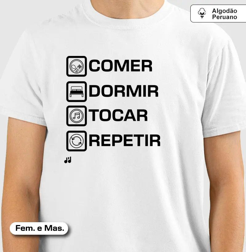 Comer Dormir Tocar Repetir